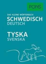 PONS Das kleine Wörterbuch Schwedisch : Schwedisch-Deutsch / Tyska-Svenska