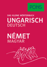 PONS Das kleine Wörterbuch Ungarisch : Ungarisch-Deutsch / Deutsch-Ungarisch (PONS Das kleine Wörterbuch)