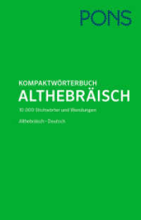 PONS Kompaktwörterbuch Althebräisch : Althebräisch-Deutsch. 10.000 Stichwörter u. Wendungen (PONS Kompaktwörterbuch)