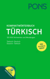 PONS Kompaktwörterbuch Türkisch， m. 1 Buch， m. 1 Beilage : Türkisch - Deutsch / Deutsch - Türkisch. Mit Online-Wörterbuch. (PONS Kompaktwörterbuch)
