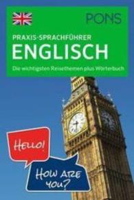 PONS Praxis-Sprachführer Englisch : Die wichtigsten Reisethemen plus Wörterbuch