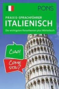 PONS Praxis-Sprachführer Italienisch : Die wichtigsten Reisethemen plus Wörterbuch