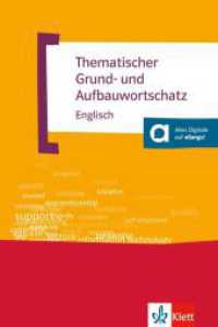 Thematischer Grund- und Aufbauwortschatz Englisch, m. MP3-CD : Buch mit digitalen Extras （3., neubearb. Aufl. 2009. 560 S. m. z. Tl. zweifarb. Illustr. 210 mm）