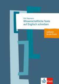 Wissenschaftliche Texte auf Englisch schreiben : Leitfaden für die Praxis. Level B2/C1 （2012. 176 S. 209 mm）