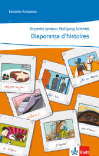 Diaporama d'histoires : Lektüre Klasse 8-11: A1/A2 (Lectures françaises) （2010. 40 S. 198.00 mm）