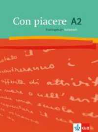 Con piacere. Con piacere A2, Trainingsbuch Italienisch （2012. 96 S. m. Abb. 280 mm）