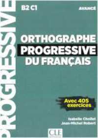Orthographe progressive du Français. Niveau avancé, Buch + Audio-CD, MP3 : Niveau avancé - avec 450 exercices. Trainingsbuch + mp3-CD + online （2020. 176 S. 260 mm）