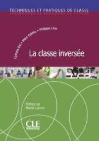 La classe inversée : Lehrerhandbuch (Techniques et Pratiques de Classe) （2020. 148 S. 241 mm）