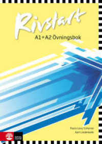 Rivstart, zweite Auflage. Rivstart A1/A2, 2nd ed : Übungsbuch （1., Aufl. 2014. 195 S. m. meist zweifarb. Illustr. 240 mm）