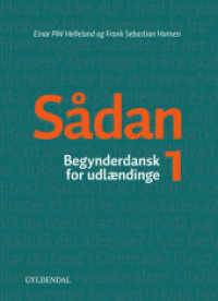 Sådan 1 A1 Bd.1 : Kurs- und Übungsbuch mit Audios. Niveau A1 (Sådan .1) （2018. 270 mm）