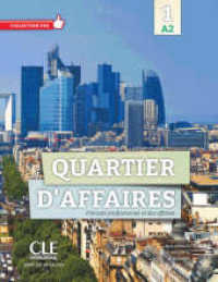 Quartier d'affaires. Bd.1 Quartier d'affaires 1 A2 : Livre de l'étudiant + DVD-ROM audio et vidéo inclus (Collection Pro) （2013. 144 S. 285 mm）