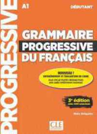 Grammaire progressive du français - Niveau débutant - 3ème édition : Niveau débutant, 2ème édition avec 440 exercices. Buch + Audio-CD + Livre-Web. Niveau A1 (Grammaire progressive) （2018. 176 S. 260 mm）