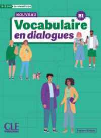 Nouveau Vocabulaire en dialogues : Niveau intermédiaire B1. Livre avec corrigés et audio en ligne （2025. 168 S. 285 mm）
