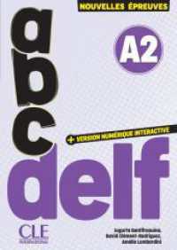 abc DELF A2 : 3e édition/Nouvelles épreuves. Cahier d'activités, audio en ligne et version numérique 100% interactive incluse (ABC DELF) （2025）