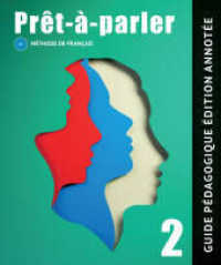 Prêt-à-parler 2 A2 : Méthode de français. Guide Pédagogique （2023. 184 S. 297 mm）