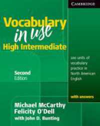 Vocabulary in Use - High Intermediate : Book with answers. 100 units of vocabulary practice in North American English （2nd ed. 2016. 295 p. 255 mm）
