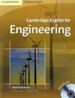 Cambridge English for Engineering, w. 2 Audio-CDs : Level B1+ (Cambridge Professional English) （Repr. 2012. 112 p. w. col. figs. 246 mm）