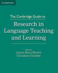 The Cambridge Guide to Research in Language Teaching and Learning （2016. 307 S. 254 mm）