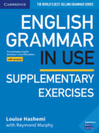 English Grammar in Use Supplementary Exercises, Fifth Edition - Book with answers (English Grammar in Use, Fifth Edition) （5th ed. 2019. 138 S. 265 mm）