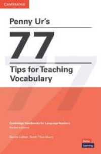 Penny Ur's 77 Tips for Teaching Vocabulary : Paperback （2022. 95 S. 204 mm）