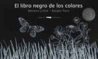 El libro negro de los colores : Bilderbuch （2020. 28 S. 287 mm）