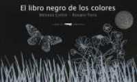 El libro negro de los colores : Bilderbuch （2020. 28 S. 287 mm）