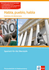 Habla, pueblo, habla. Caminos a la democracia, m. 1 Beilage : Themenarbeitsheft mit Mediensammlung Klasse 11-13. Spanisch für die Oberstufe. Themenarbeitsheft mit Multimedia-CD und Onlinezugang (Spanisch für die Oberstufe) （1. Aufl. 2013. 64 S. m. zahlr. meist farb. Abb. 297.00 mm）