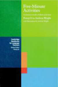 Five-Minute Activities : A resource book of short activities (Cambridge Handbooks for Language Teachers) （1992. 120 S. 228 mm）