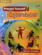 Present Yourself. Pt.1 Experiences, Student's Book m. Audio-CD : Level A2+B1 （2008. IX, 87 p. w. col. figs. 27,5 cm）