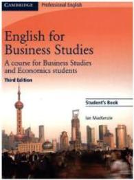 English for Business Studies (Third edition). Student's Book (Cambridge Professional English) （3rd ed. 2010. 191 p. w. figs. (mostly col.). 26,5 cm）