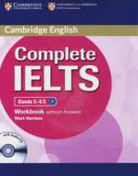 Complete IELTS, Bands 5-6.5. Workbook without Answers, with Audio CD (Cambridge Books for Cambridge Exams) （2012. 61 S. 277 mm）