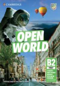 Open World First， Student's Book without Answers with Online Workbook : Level B2 (Open World First)