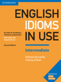 English Idioms in Use Intermediate 2nd Edition : Book with answers (English idioms in Use) （2nd ed. 2017. 178 S. 265 mm）