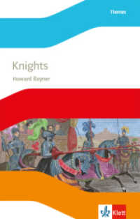 Knights, m. 1 Beilage : Lekt&uuml;re mit H&ouml;rbuch Klasse 7 (English Readers) （2018. 56 S. m. farb. Abb. 198.00 mm）