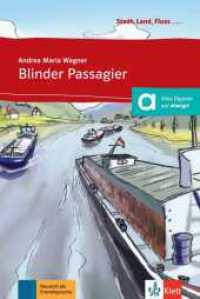 Blinder Passagier : Deutsch als Fremdsprache; Lektüre (A1). Buch + Online-Angebot (Stadt, Land, Fluss ...) （1. Aufl. 2013. 32 S. m. Illustr. 205 mm）