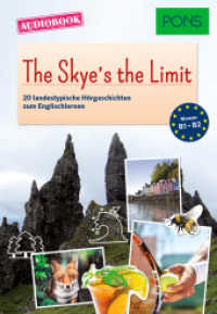 The Skye's the limit, Audio-CD : 20 landestypische Hörgeschichten zum Englischlernen. Niveau B1-B2 (PONS Audiobook) （2019. 106 S. 19.4 cm）
