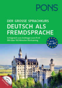 PONS Der große Sprachkurs Deutsch als Fremdsprache， m. MP3-CD : Erfolgreich vom Anfänger zum Profi. Mit über 160 Minuten Hörtraining. (PONS Der große Sprachkurs)