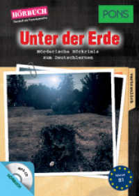 Unter der Erde， 1 MP3-CD : Mörderische Hörkrimis zum Deutschlernen. Niveau B1. 180 Min. (PONS Hörbuch)