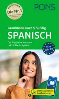 PONS Grammatik kurz & b&uuml;ndig Spanisch : Der Bestseller mit dem Leicht-Merk-System und Scan2Learn-App (PONS Grammatik kurz & b&uuml;ndig) （2025. 176 S. 210 mm）