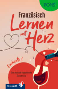 PONS Lernen mit Herz Französisch A1 : Enchanté! (PONS Lektüre) （2025. 128 S. 190 mm）