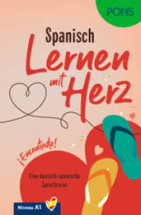 PONS Lernen mit Herz Spanisch A1 : Encantado! (PONS Lektüre) （2025. 128 S. 190 mm）
