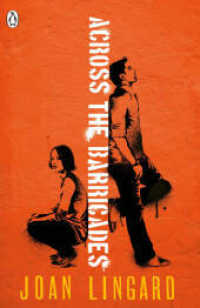 Across the Barricades : Englische Lektüre für das 4. und 5. Lernjahr (Young Adult Literature: Klett English Editions) （2016. 220 S. 197 mm）