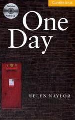One Day, w. Audio-CD : Text in English. Niveau A2 (Cambridge English Readers, Level 2) （2008. 48 S. 198 mm）