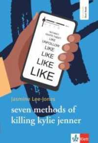 seven methods of killing kylie jenner : Lektüre mit digitalen Extras (Big Issues - Short Reads) （2022. 122 S. 160 mm）