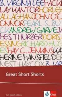 Great Short Shorts : Von Virginia B. Lee, Mackinley Kantor, Morley Callaghan u. a. Englische Lektüre für das 5. Lernjahr, Oberstufe. Originaltext mit Annotationen （1., Aufl. 2009. 86 S. 199 mm）