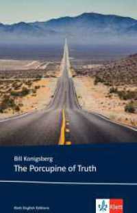 The Porcupine of Truth (Young Adult Literature: Klett English Editions) （2021. 288 S. 199 mm）