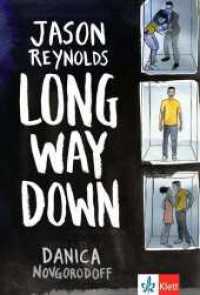 Long Way Down : English Graphic Novel (Klett English Editions) （2024. 208 S. 252 mm）