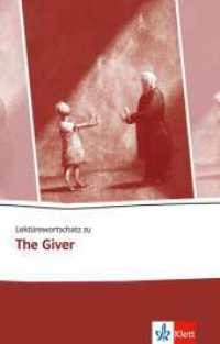 Lektürewortschatz zu "The Giver" (Young Adult Literature: Klett English Editions) （2016. 62 S. 197 mm）
