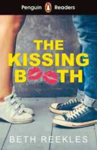 The Kissing Booth : Lektüre mit Audio-Online (Penguin Readers) （2020. 80 S. 197 mm）
