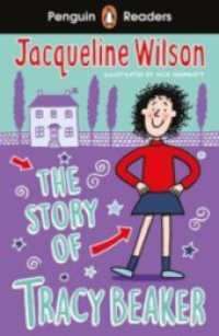 The Story of Tracy Beaker : Lektüre mit Audio-Online (Penguin Readers) （2022. 64 S. 197 mm）